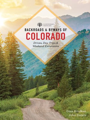 cover image of Backroads & Byways of Colorado